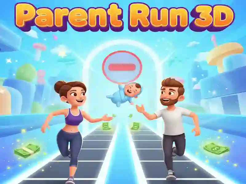 თამაში Parent Run 3D ონლაინ