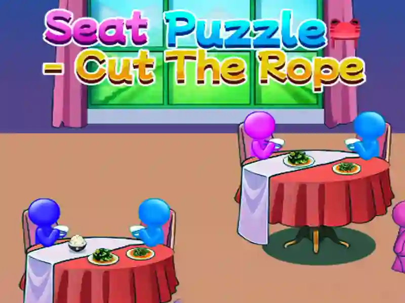თამაში Seat Puzzle Cut The Rope ონლაინ