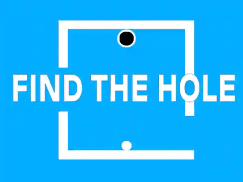 თამაში ხვრელი ონლაინ