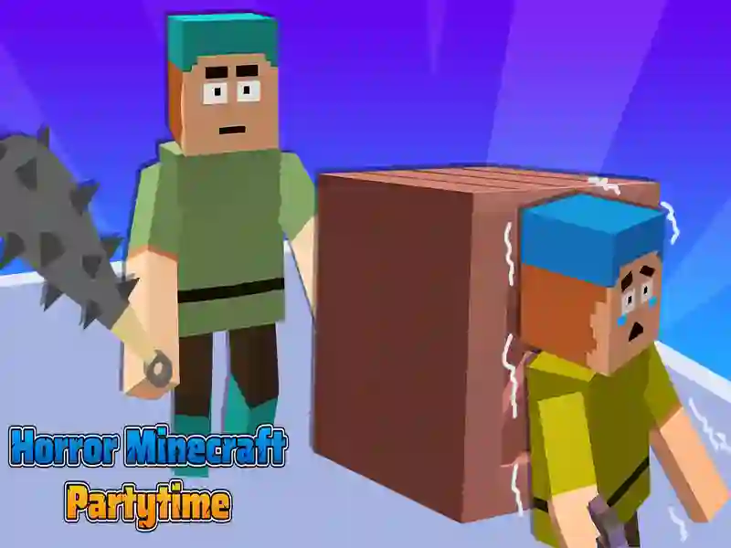 თამაში საშინელებათა Minecraft partytime ონლაინ