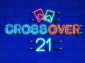 თამაში Crossover 21 ონლაინ