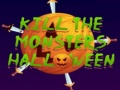 თამაში მონსტრების მოკვლა დღე შ Halloween ონლაინ