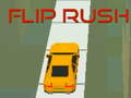 თამაში Flip Rush ონლაინ