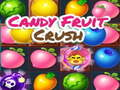 თამაში Candy Fruit Crush ონლაინ