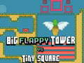 თამაში დიდი FLAPPY კოშკი წინააღმდეგ პატარა კვადრატი ონლაინ