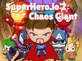 თამაში Superhero.io 2 ქაოსის გიგანტი ონლაინ