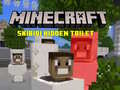 თამაში Minecraft Skibidi დამალული ტუალეტი ონლაინ