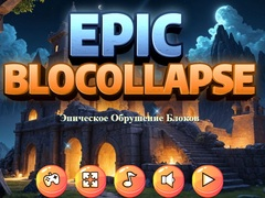 თამაში ეპიკური ბლოკCollapse ონლაინ